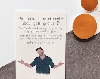 Nick Funny Birthday Card - Nick Miller Quotes - Funny Old Birthday Card - TV Show - New Girl - Friend Birthday Card - Funny Card for Friends