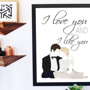 PRINTABLE - Parks & Rec - Ben and Leslie - I Love You and I Like You - Valentine&#39;s Print - TV Show - Pawnee