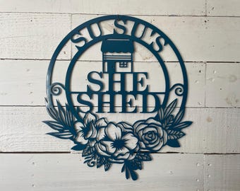 Custom She Shed Metal Sign: Personalized Floral Decor
