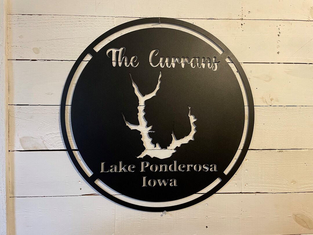 Custom Lake Ponderosa, Iowa Metal Sign Lake Ponderosa Decor Iowa Lake