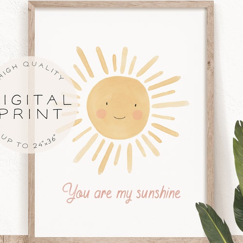 You Are My Sunshine Wall Art Downloadable Prints You Are My Etsy