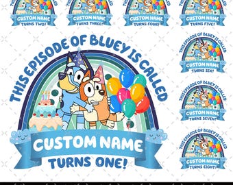 This Episode Of Bluey Is Called Turns 1 To 9 PNG, Bluey Birthday, My Birthday Party, Birthday Gift, Birthday Family Matching, Bluey Numbers