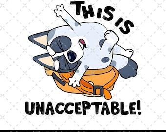 This is Unacceptable PNG, Bluey Family Png, Decal Files, Vinyl Stickers, Car Image, Bluey Dad PNG, Bluey Mom Png, Bluey Friends, Bluey Png