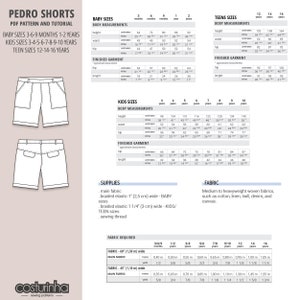 May include: A sewing pattern for Pedro Shorts, a PDF pattern and tutorial for making shorts for babies, kids, and teens. The pattern includes size charts for each age group, with measurements in inches and centimeters. The pattern also includes a list of supplies needed, including fabric, elastic, and sewing thread.