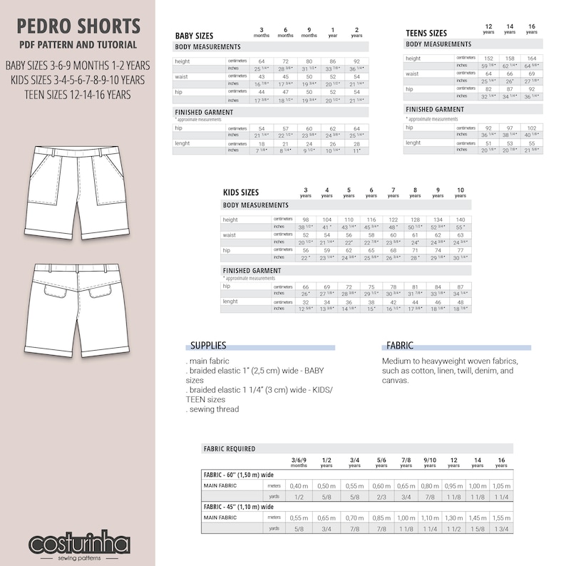May include: A sewing pattern for Pedro Shorts, a PDF pattern and tutorial for making shorts for babies, kids, and teens. The pattern includes size charts for each age group, with measurements in inches and centimeters. The pattern also includes a list of supplies needed, including fabric, elastic, and sewing thread.