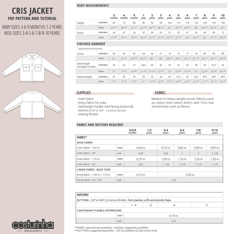 May include: A sewing pattern for a cris jacket with instructions for sizes 3-6-9 months, 1-2 years, and 3-4-5-6-7-8-9-10 years. The pattern includes fabric and notions required, such as main fabric, lining fabric, buttons, and lightweight fusible interfacing. The pattern is from Costurinha Sewing Patterns.