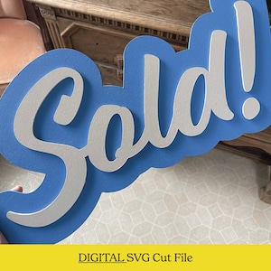 Sold! Realtor Sign Digital download, SVG, Real Estate Agent Sign, Sold Sign, Closing Sign, House Key Sign, glowforge Active