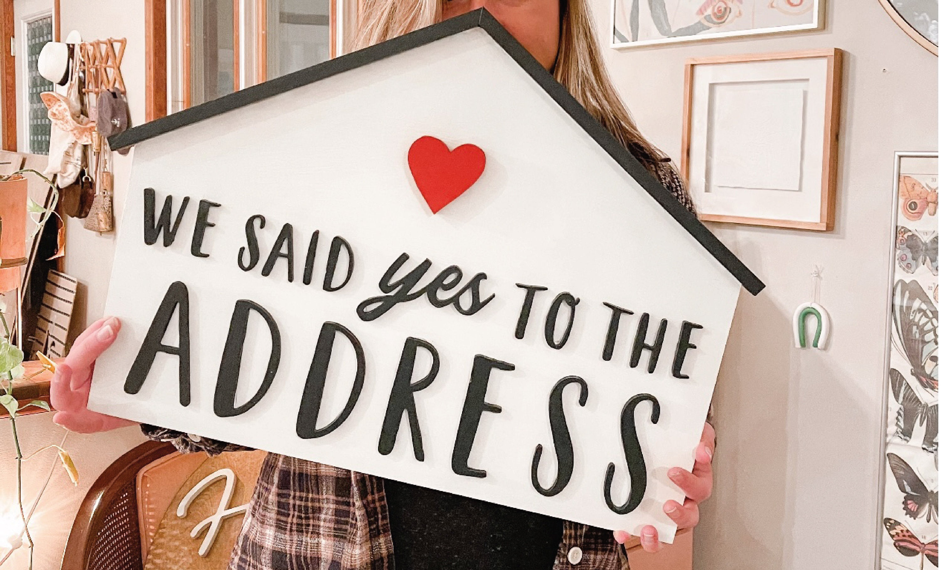 We Said Yes to the Address Sign Digital Download, Realtor Sign, Real