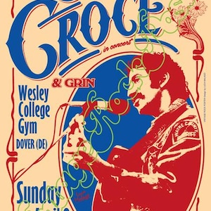 Puede incluir: Cartel de concierto vintage para Jim Croce y Grin, con un diseño rojo y azul y la imagen del artista. El cartel anuncia un concierto en el Wesley College Gym en Dover, DE, el 8 de abril de 1973.