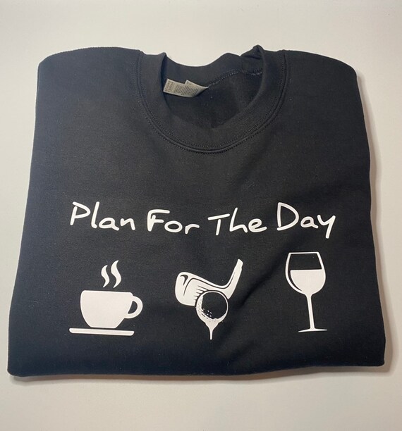 Coffee golf wine sweatshirt Clearance