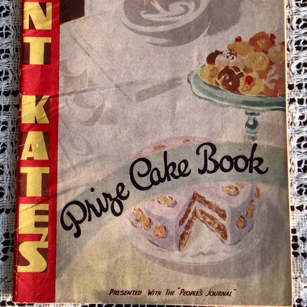Antique Scottish Cookbook, Aunt Kate’s Prize Cake Book, “The People’s Journal”, Rare 1938 Recipe Booklet Written by a Fictional “Agony Aunt”