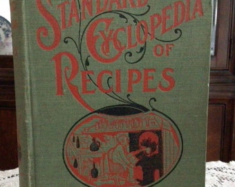 Libro de cocina antiguo de 1901: Enciclopedia estándar de recetas