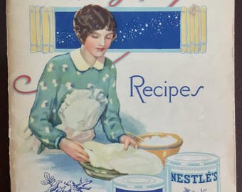 Antique 1927 Recipe Booklet, Nestles Milky Way Recipes, Rare
