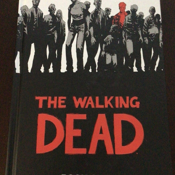The Walking Dead, Book One, A Continuing Story of Survival Horror, Graphic Novel, Image Comics, Robert Kirkman, 2012, Hardcover