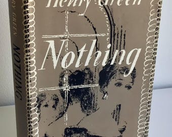 Nothing by Henry Green, First Edition, 1950, Lynton Lamb Dust Jacket