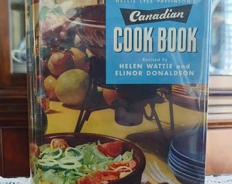 Vintage Nellie Lyle Pattinson’s Canadian Cook Book, 1957, Collectible Cookbook