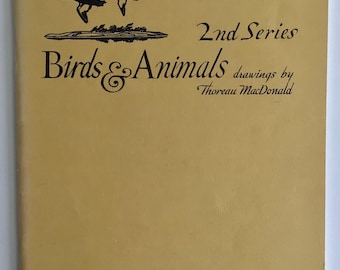 Dibujos de aves y animales de Thoreau MacDonald, libro de arte canadiense de naturaleza de época, 1973.