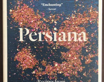 Persiana: Recipes From The Middle East and Beyond, Sabrina Ghayour, 2015, Hardcover Cookbook