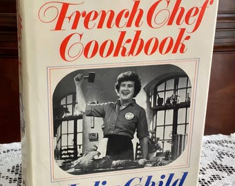Julia Child The French Chef Cookbook, Hardcover, 1968