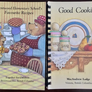 Vintage B.C. Community Cookbooks (2), MacAndrew Lodge, Brentwood Elementary School, Family Recipes