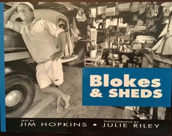 Blokes and Sheds by Jim Hopkins, Kiwi Men, New Zealand Paperback Book, 1998