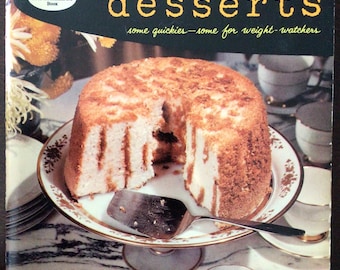 Vintage Good Housekeeping Dessert Recipe Booklet: Mid-Century Collectible, 1958