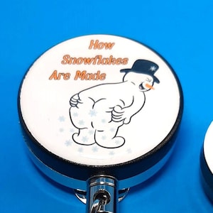 How Snowflakes Are Made - Christmas Badge Reels or Stethoscope ID Tags - Funny Christmas Snowman Badge Reel                        H2001E