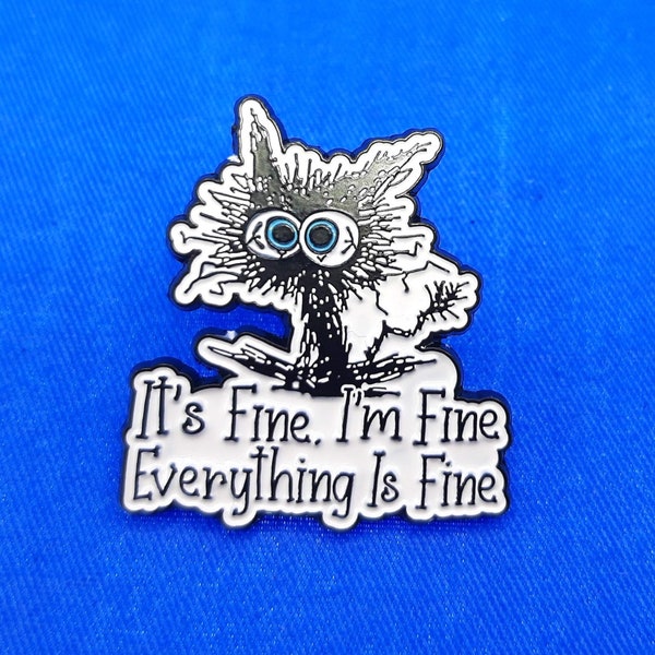 It's Fine Frazzled Cat Enamel Pin w/ Gift Cards - You Choose Your Card!                                SKU PN1015