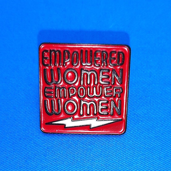 Empowered Women Empower Women Enamel Pins w/ Gift Cards - You Choose Your Card -    SKU 1018