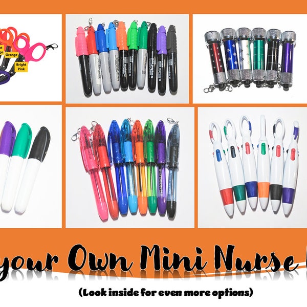 Nurses! Create your Own Mini Nurse Bundle - Badge Reel Accessory - Mini Sharpie-Pen- Dry Erase - Flashlight - Scissors - As low as 3.15 each