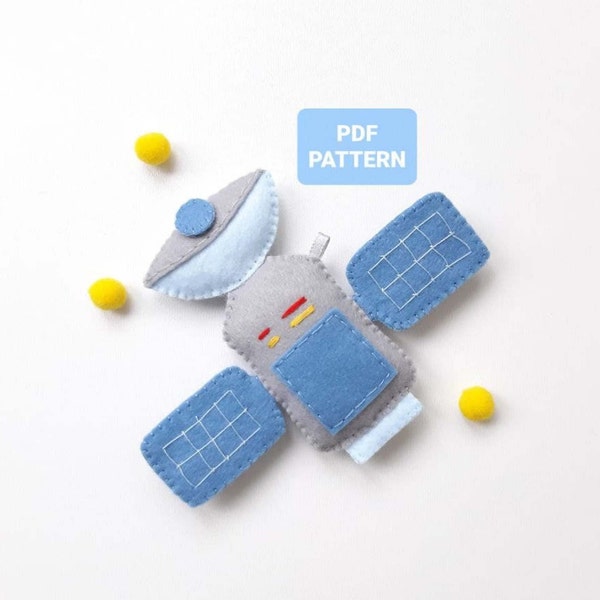 Satellite sewing pattern Felt space ornaments PDF pattern Baby crib mobile toy tutorial Space themet nursery