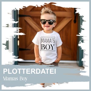 Mama's Boy Plotter File SVG PNG DXF jpg Children