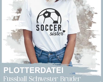 Soccer Sister Brother Soccer Sister Brother Plotter File SVG DXF JPG Png