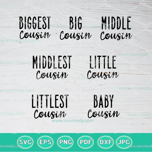 Cousin Bundle SVG | PNG | Matching Cousin Shirt |Svg Big Cousin Svg | Biggest Cousin Svg | Littlest Cousin | Baby Cousin Svg | Middle