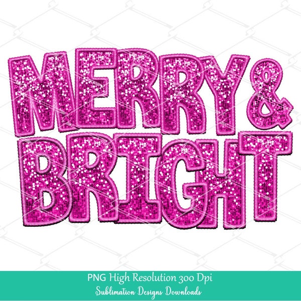 Pink Merry And Bright Sequin PNG, Christmas Faux embroidery Hot Pink  sequins PNG, Glitter sparkle Xmas Sublimation Design