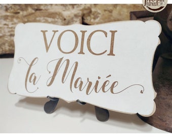 Pancarte de mariage en bois Personnalisable "Voici La Mariée" Panneau pour enfant d'honneur Panneau cortège humour Trop tard pour t’enfuir