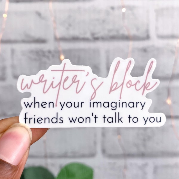 Writers Block Author Sticker | Future Bestselling Author| E-Reader Sticker | Book Club | Writer Sticker | Smut Reader | Laptop Sticker