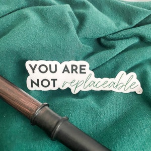 You are Not Replaceable | Manacled | Draco | Kindle | Fan Fiction | FanFic | Dramione | E-Reader Sticker | Water Resistant | Bookish Sticker