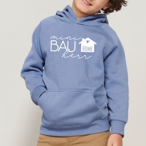 Kids Hoodie - Bauherr & Bauherrin | Kapuzenpullover für &quot;mini Bauherrin&quot; und &quot;mini Bauherr&quot; | aus Bio-Baumwolle | für Jungen + Mädchen