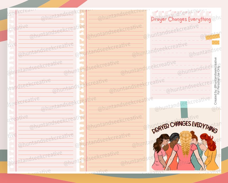 May include: A printable planner page with a pink and peach background. The page has a lined section with the text "Prayer Changes Everything" and a graphic of a group of women praying together.