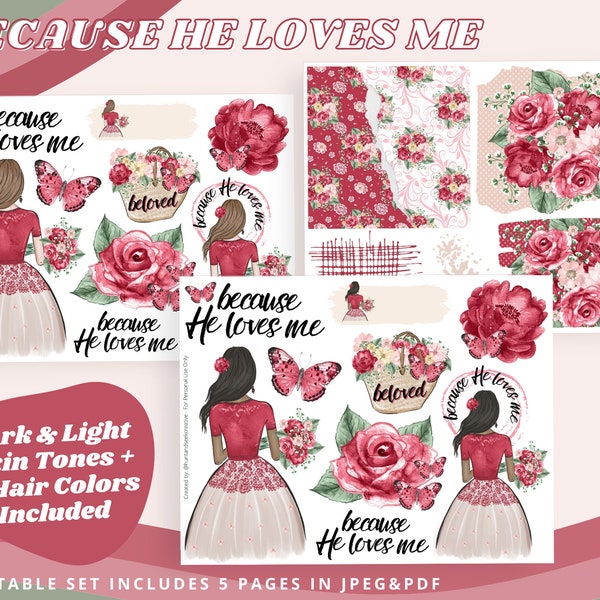 Because He loves Me Valentines Printable Sticker Kit for Bible Journaling, Faith Planner, Bible Margin Art, Mixed Media, Scrapbooking