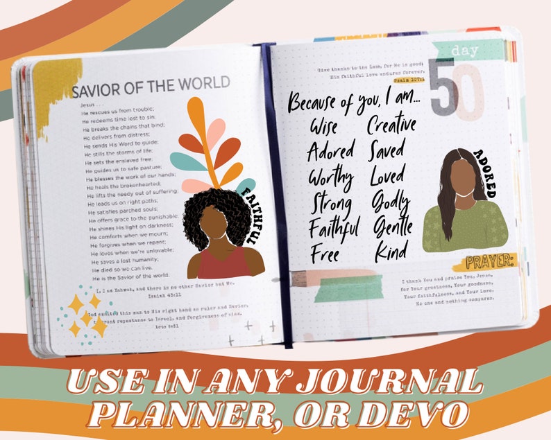 May include: A printable journal page with a colorful design and the text "Savior of the World" and "Because of you, I am... Wise, Creative, Adored, Saved, Worthy, Loved, Strong, Godly, Faithful, Gentle, Free, Kind".