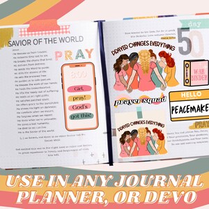 May include: A pink and green planner with a page open to day 50. The page has stickers with the words "Pray", "Prayer Squad", "Peacemaker", and "Prayer Changes Everything". The page also has text that says "Savior of the World" and "Prayer".