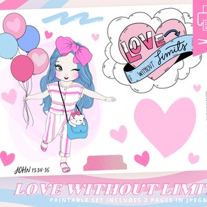 Op de afbeelding: Een printbaar setje met een cartoonmeisje met blauw haar, ballonnen vasthoudend. De afbeelding bevat de tekst "LOVE WITHOUT LIMITS" en "JOHN 13:34-35". Het ontwerp is in roze, blauw en wit, met hartjes en een kat in een tas.
