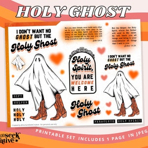 May include: Printable set of 8 digital illustrations featuring a ghost wearing cowboy boots with the text "I don't want no ghost but the Holy Ghost" in a retro font. The set also includes a framed illustration with the text "Holy Spirit, you are welcome here" and the text "Holy Ghost" in a retro font.