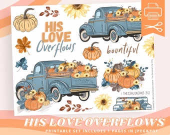 His Love Overflows, Pumpkin Truck Clipart, Fall Autumn Printable Sticker Sheet for Bible Journaling - Faith Planner, Bountiful Blessings