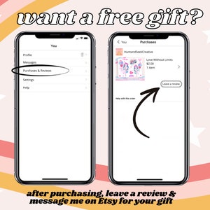 May include: A screenshot of an Etsy app showing how to leave a review after purchasing an item. The text on the screen says "Leave a review". The text on the image says "want a free gift? after purchasing, leave a review & message me on Etsy for your gift"