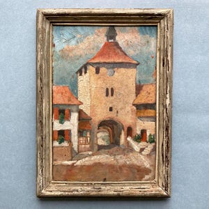Pintura al óleo original francesa vintage sobre cartón, enmarcada, escena de un pueblo francés, puerta de la ciudad en Alsacia, Francia, arquitectura medieval en Francia.