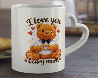 Teddy Bear Mug with Heart Handle, I Love You Beary Much Cute Gift for Lover