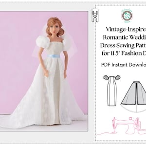 Vintage-Inspired Romantic Wedding Dress Sewing Pattern - PDF Sewing Pattern for 11.5” Fashion Dolls - Instant Download